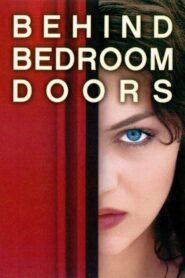 فيلم Behind Bedroom Doors 2003 للكبار فقط اون لاين